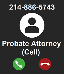 Call Plano Probate Attorney